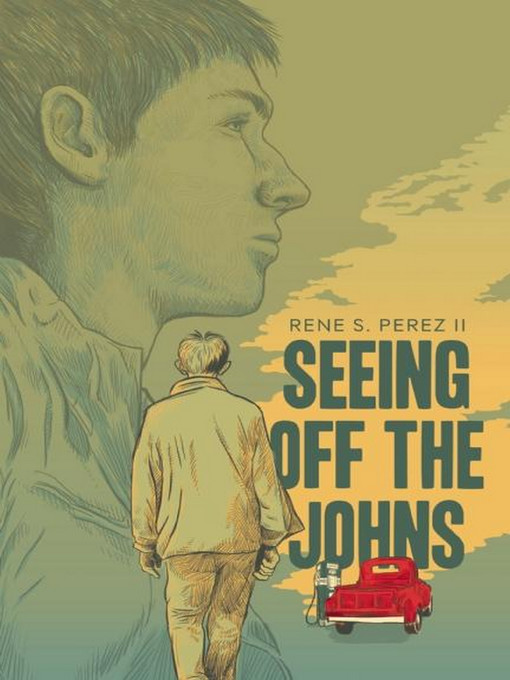 Title details for Seeing Off the Johns by Rene S Perez II - Available